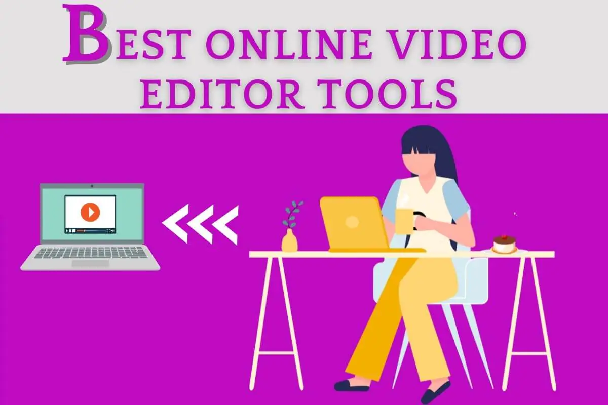 Best Online Video Editor Tools